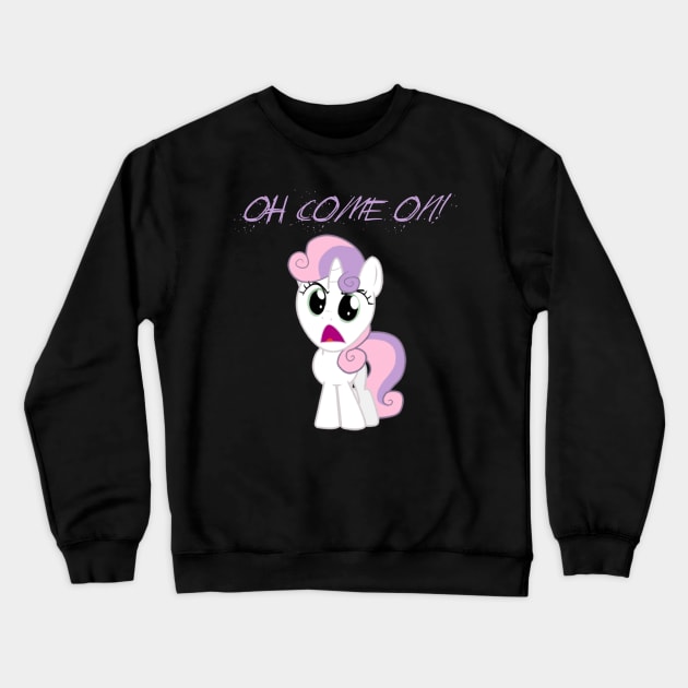 OH COME ON! Crewneck Sweatshirt by RedBaron0